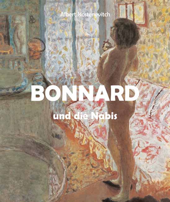 Bonnard und die Nabis