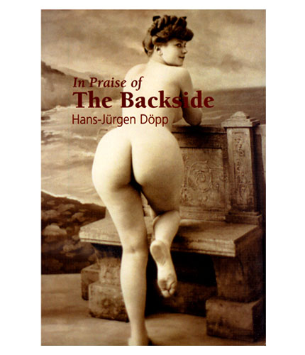 In Praise of the Backside