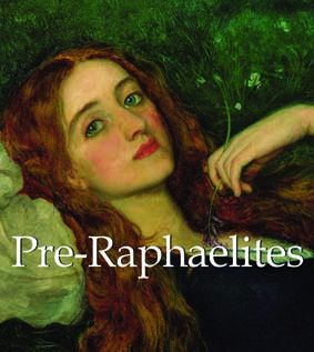 Pre-Raphaelites 