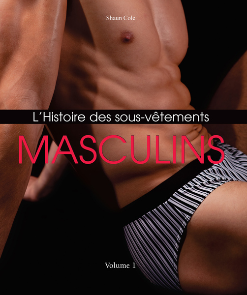 L'Histoire des sous-vêtements masculins