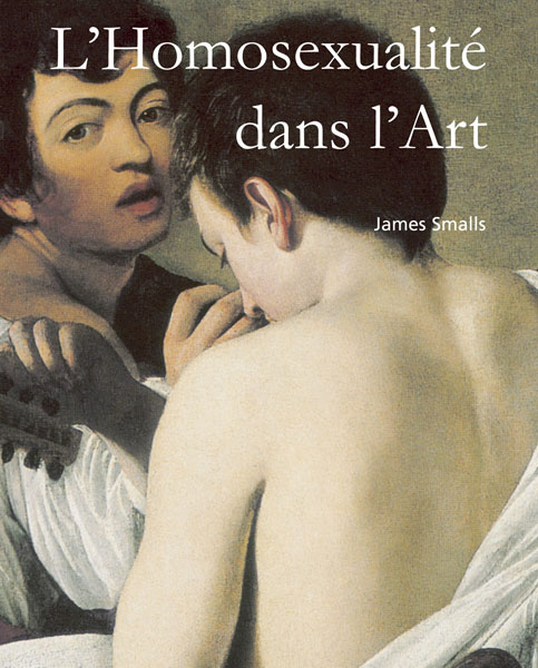 L’Homosexualité dans l’Art