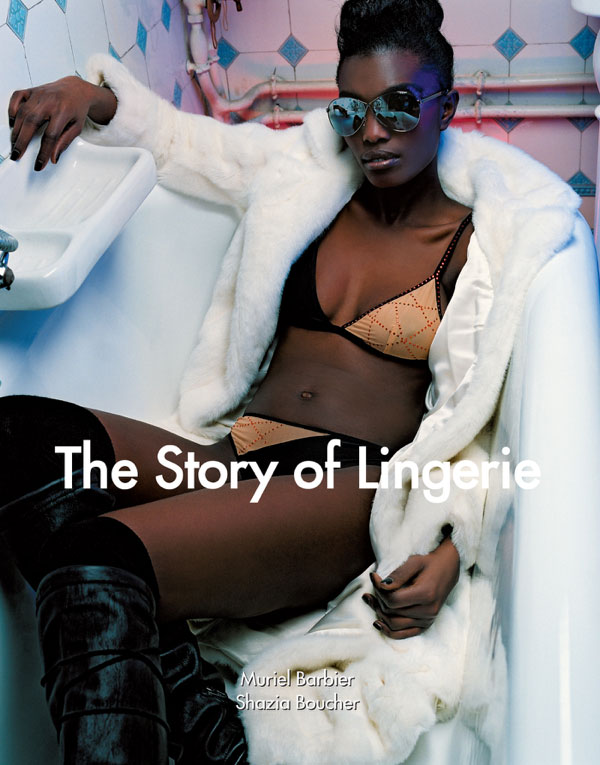 The Story of Lingerie