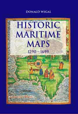 Historic Maritime Maps. 1290-1699